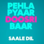 Saale Dil Lyrics