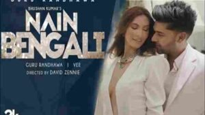 Nain Bengali Lyrics